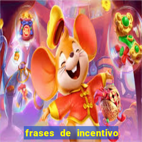 frases de incentivo ao esporte infantil